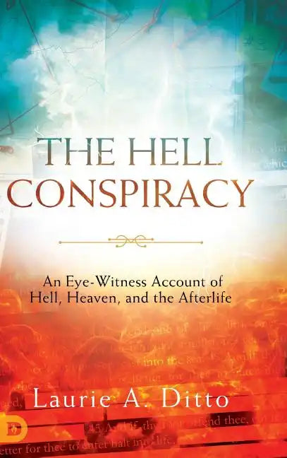 The Hell Conspiracy - Hardcover