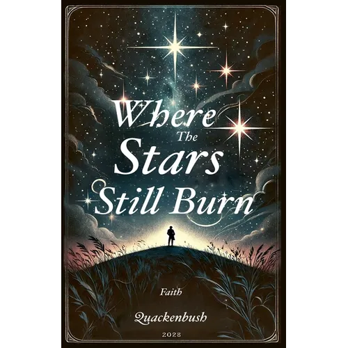 Where the Stars Still Burn - Paperback