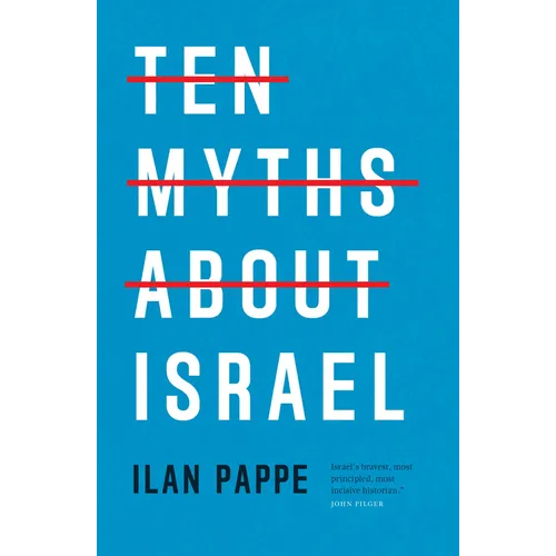 Ten Myths about Israel - Paperback