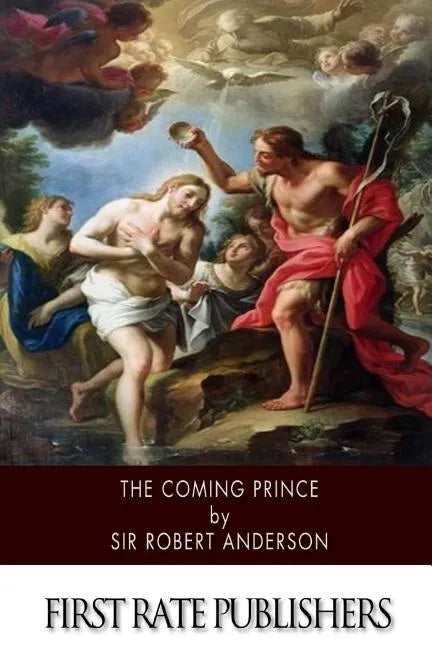The Coming Prince - Paperback