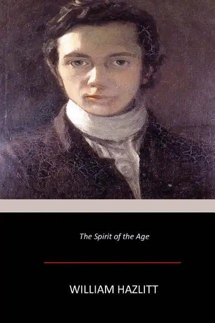 The Spirit of the Age - Paperback