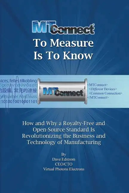 MTConnect To Measure Is To Know - Paperback