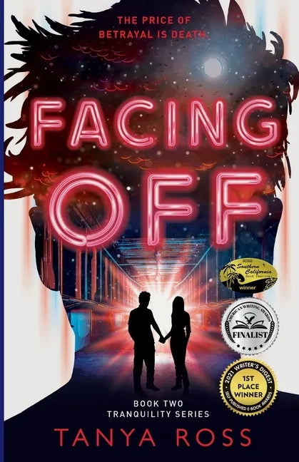 Facing Off: Book Two in the Tranquility Series - Paperback