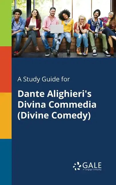 A Study Guide for Dante Alighieri's Divina Commedia (Divine Comedy) - Paperback