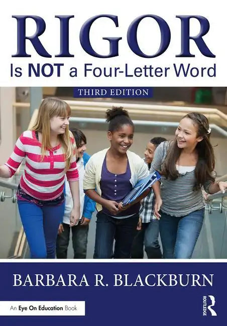 Rigor Is NOT a Four-Letter Word - Paperback