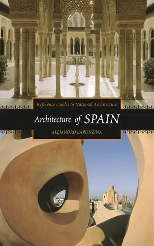 Architecture of Spain - Hardcover
