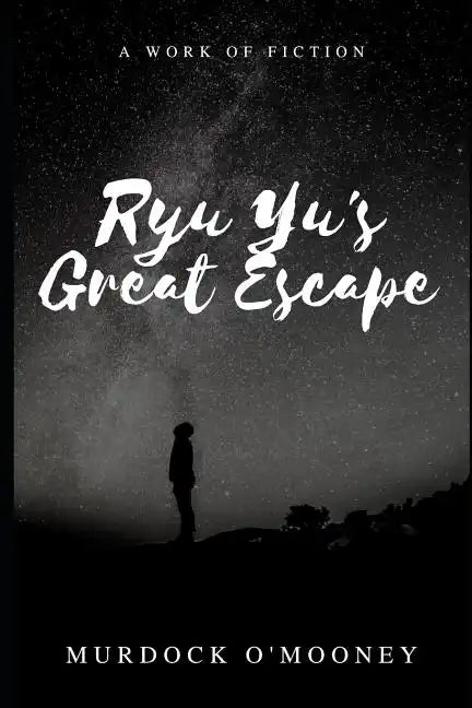 Ryu Yu's Great Escape - Paperback