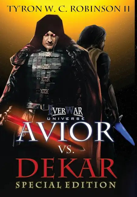 Avior vs. Dekar: Special Edition - Hardcover