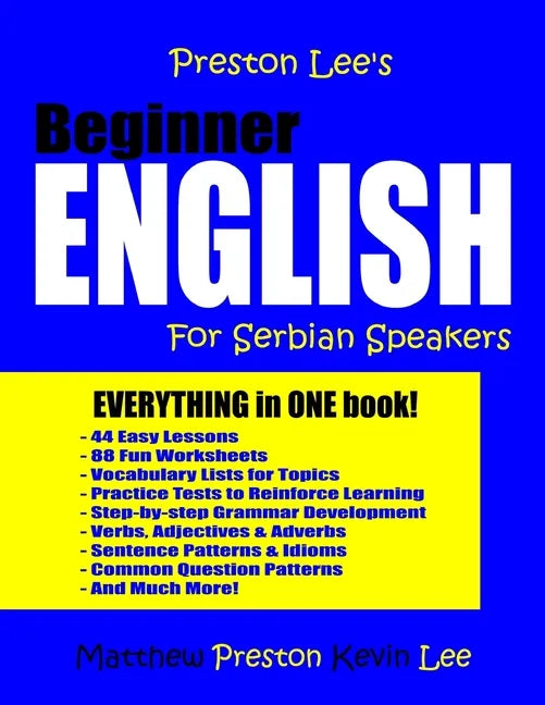 Preston Lee's Beginner English For Serbian Speakers - Paperback