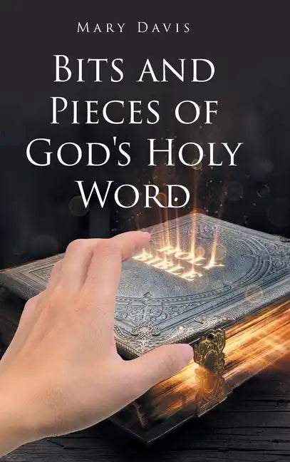 Bits And Pieces Of God's Holy Word - Hardcover