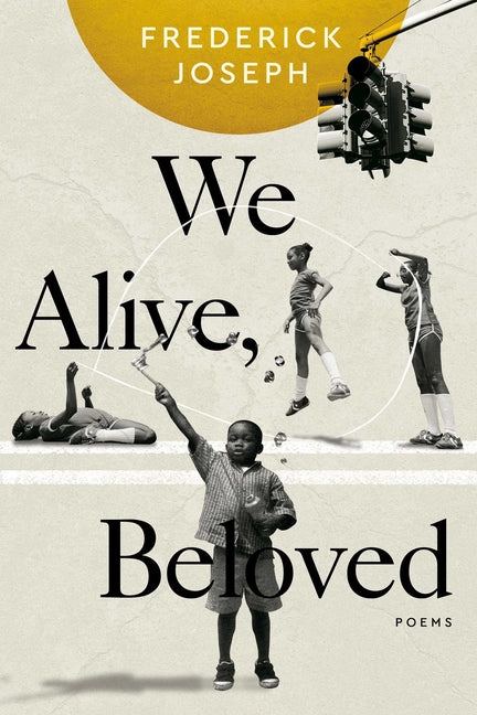 We Alive, Beloved: Poems - Paperback