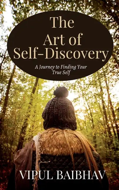 The Art of Self-Discovery - Paperback