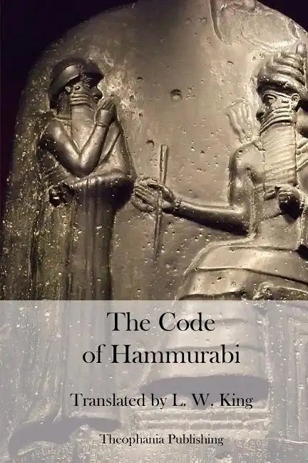 The Code of Hammurabi - Paperback