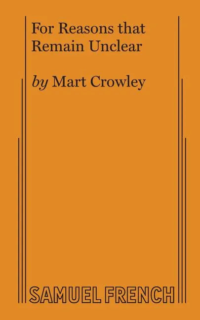 For Reasons that Remain Unclear - Paperback