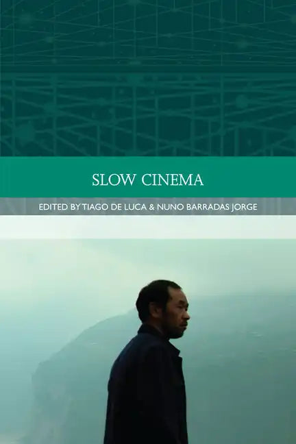 Slow Cinema - Paperback
