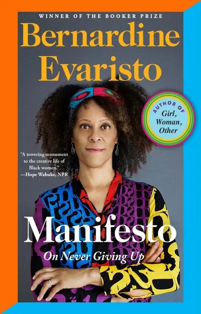Manifesto: On Never Giving Up - Paperback