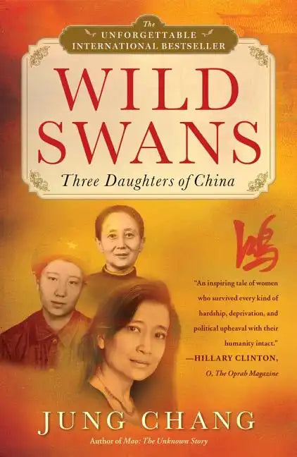 Wild Swans: Three Daughters of China - Paperback