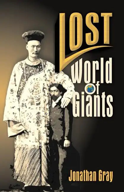 Lost World of The Giants - Paperback