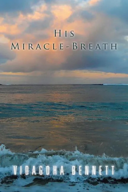 His Miracle-Breath - Paperback