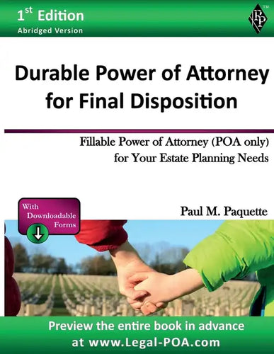 Durable Power of Attorney for Final Disposition: Fillable Power of Attorney (POA Only) For Your Estate Planning Needs - Paperback