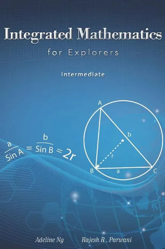 Integrated Mathematics for Explorers: Intermediate - Paperback