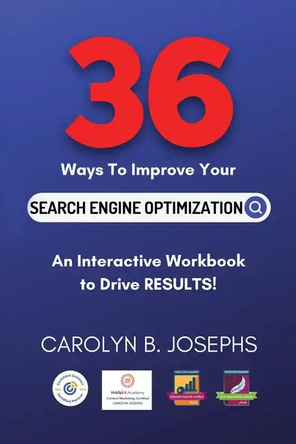 36 Ways to Improve Your Search Engine Optimization - Paperback
