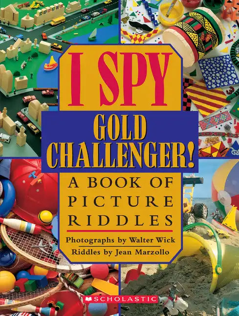 I Spy Gold Challenger: A Book of Picture Riddles - Hardcover