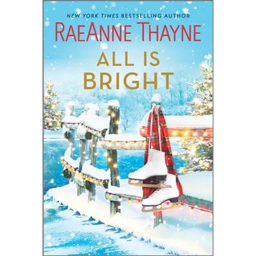 All Is Bright: A Christmas Romance - Paperback