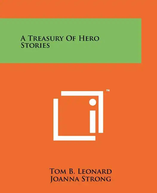 A Treasury Of Hero Stories - Paperback