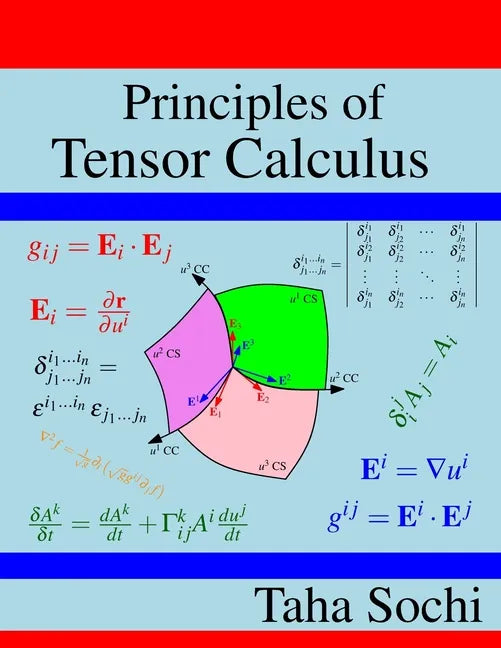 Principles of Tensor Calculus: Tensor Calculus - Paperback