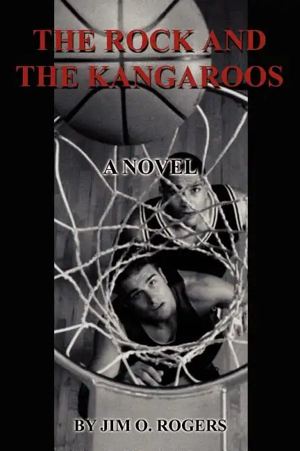 The Rock and The Kangaroos - Paperback