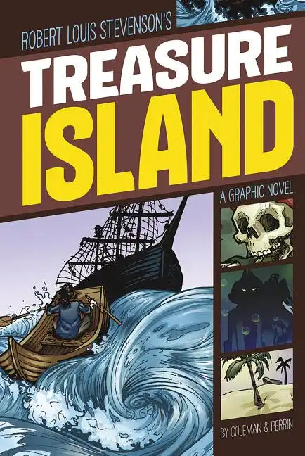 Treasure Island: A Graphic Novel - Paperback