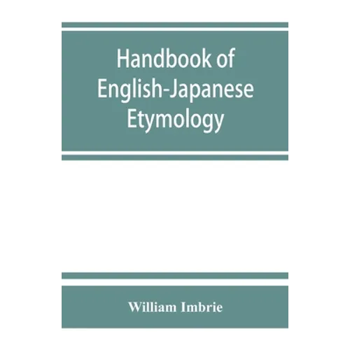 Handbook of English-Japanese etymology - Paperback