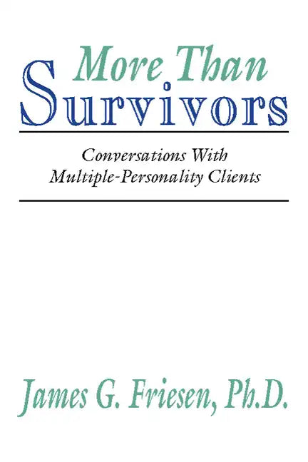 More Than Survivors - Paperback