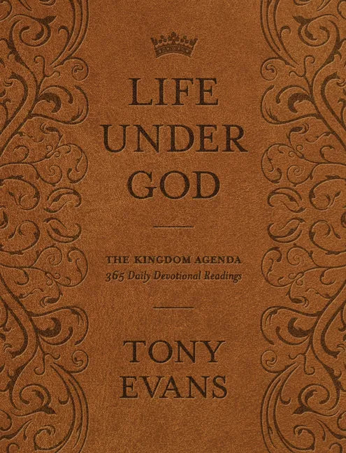 Life Under God: The Kingdom Agenda 365 Daily Devotional Readings - Paperback