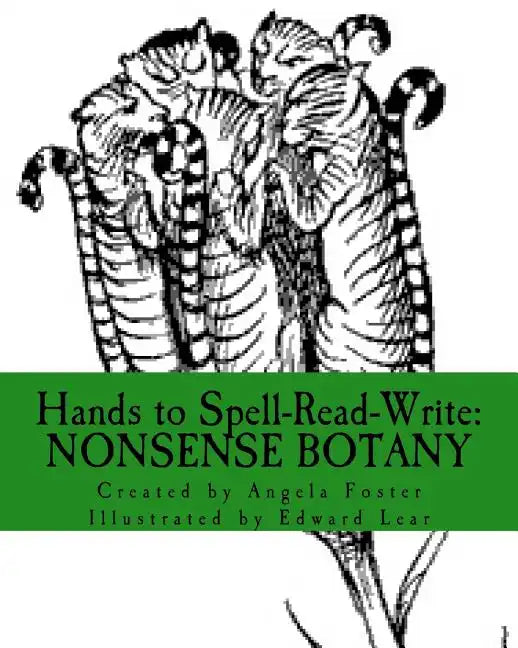 Hands to Spell-Read-Write: Nonsense Botany - Paperback