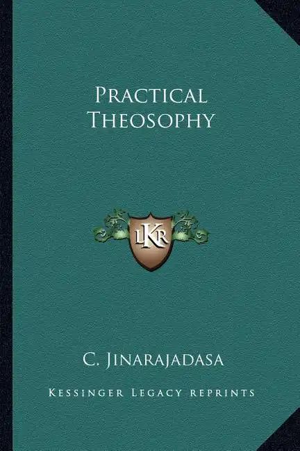 Practical Theosophy - Paperback