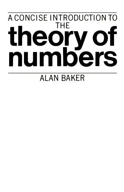 A Concise Introduction to the Theory of Numbers - Paperback