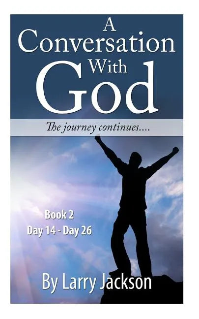 A Conversation with God - books 2 