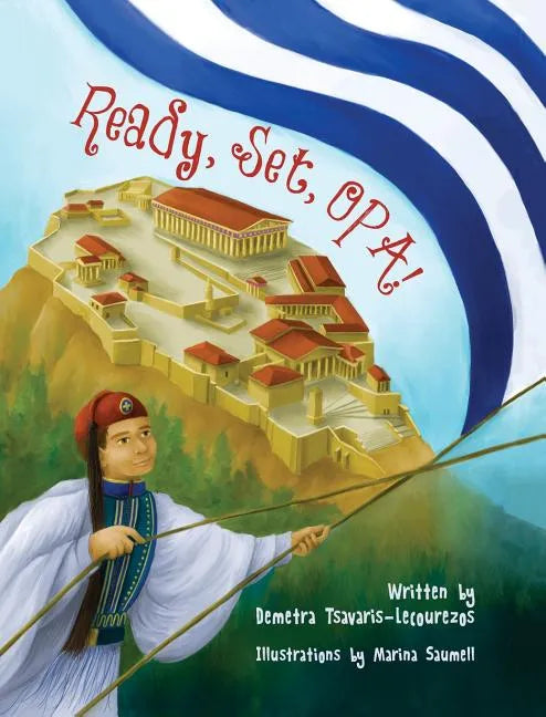 Ready, Set, OPA! - Hardcover