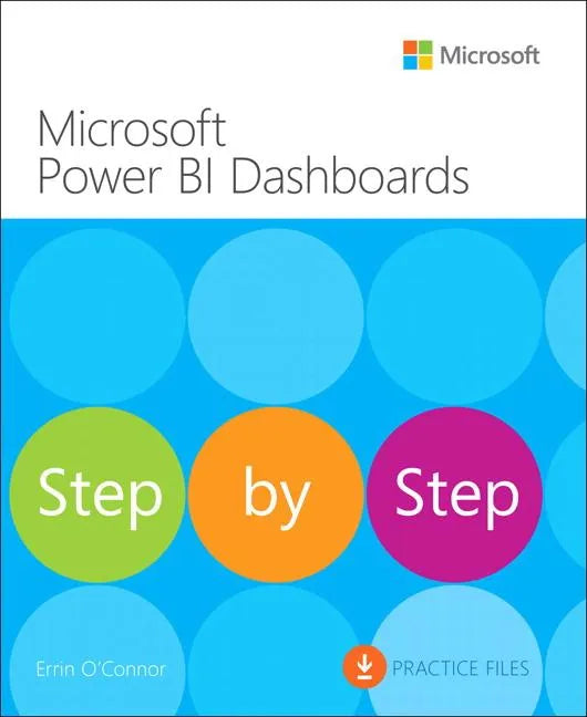 Microsoft Power Bi Dashboards Step by Step - Paperback
