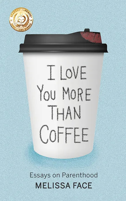 I Love You More Than Coffee Es - Hardcover
