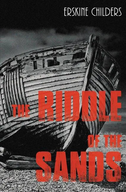 The Riddle of the Sands - Paperback
