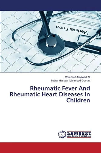Rheumatic Fever and Rheumatic Heart Diseases in Children - Paperback