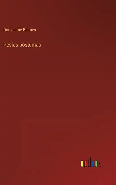 Pesías póstumas - Hardcover