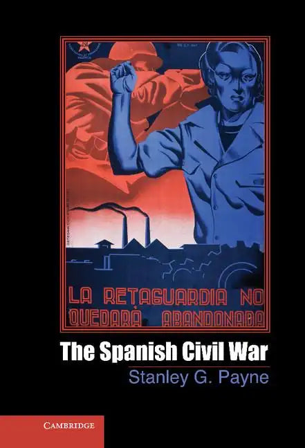 The Spanish Civil War - Hardcover