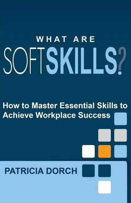 What Are Soft Skills? - Paperback