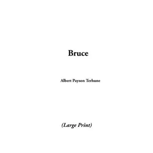 Bruce - Hardcover