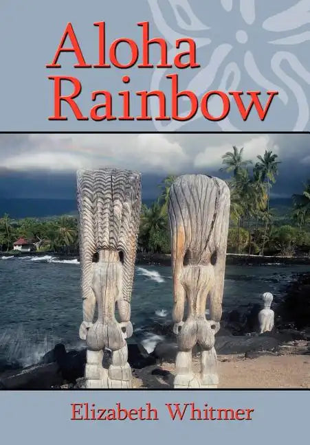Aloha Rainbow - Hardcover
