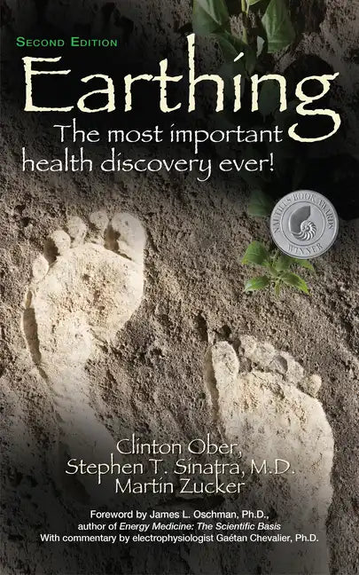 Earthing (2nd Edition): The Most Important Health Discovery Ever! - Paperback